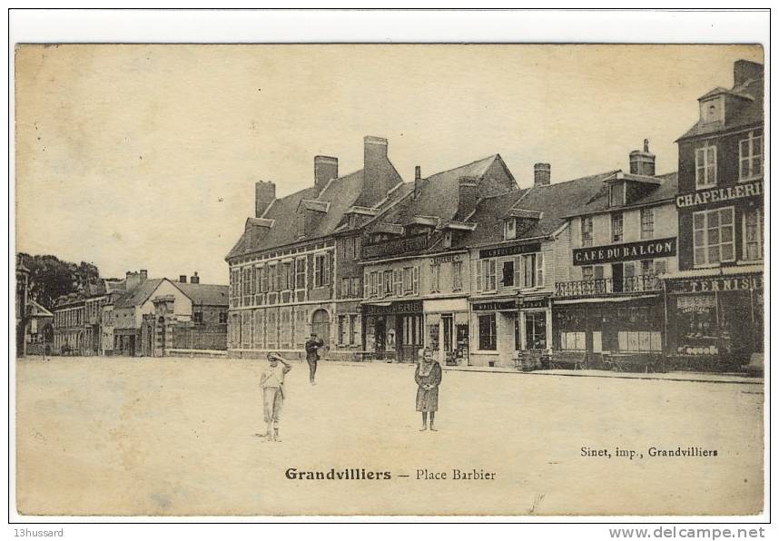 Carte Postale Ancienne Grandvilliers - Place Barbier - Grandvilliers