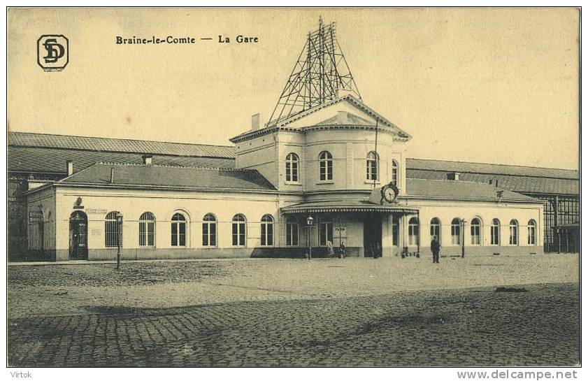 Braine-le-comte     :  La Gare ( Ecrit  Avec Timbre  ) - Braine-le-Comte