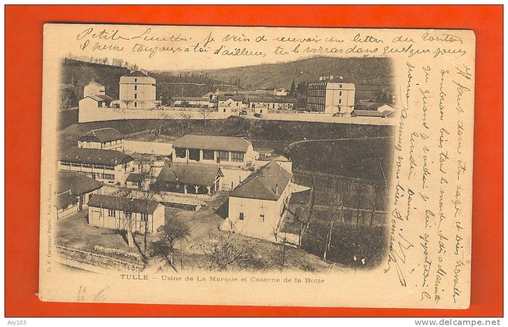 19 Corrèze _ Tulle_ Usine De La Marque Et Caserne De La Botte - Tulle