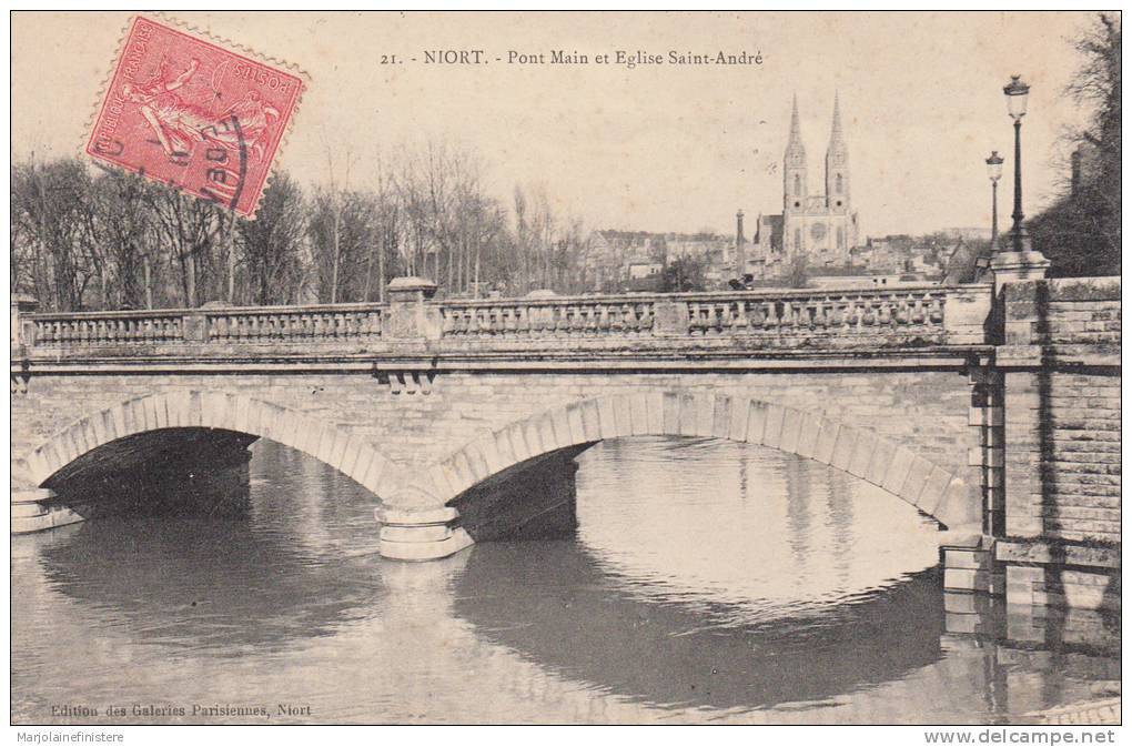 Dép. 79 - NIORT. - Pont Main Et Eglise Saint-André. Ed. Des Galeries Parisiennes N° 21. Voyagée 1907 - Niort