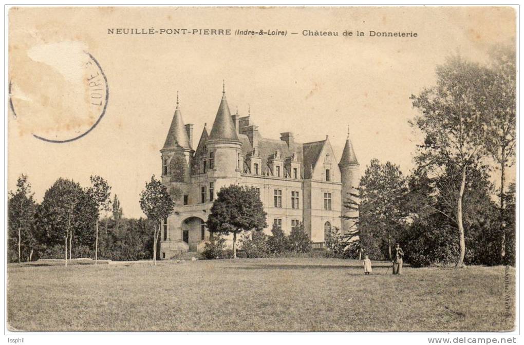 Neuillé Pont Pierre (Indre Et Loire) Château De La Donneterie - Neuillé-Pont-Pierre