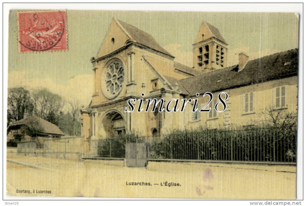 LUZARCHES - L'EGLISE - Luzarches