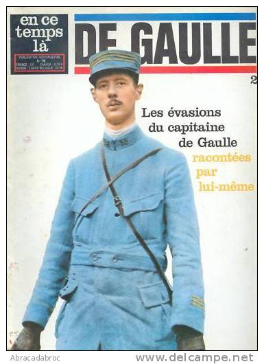 En Ce Temps La De Gaulle Numero 2 - Tres Bon Etat - Histoire