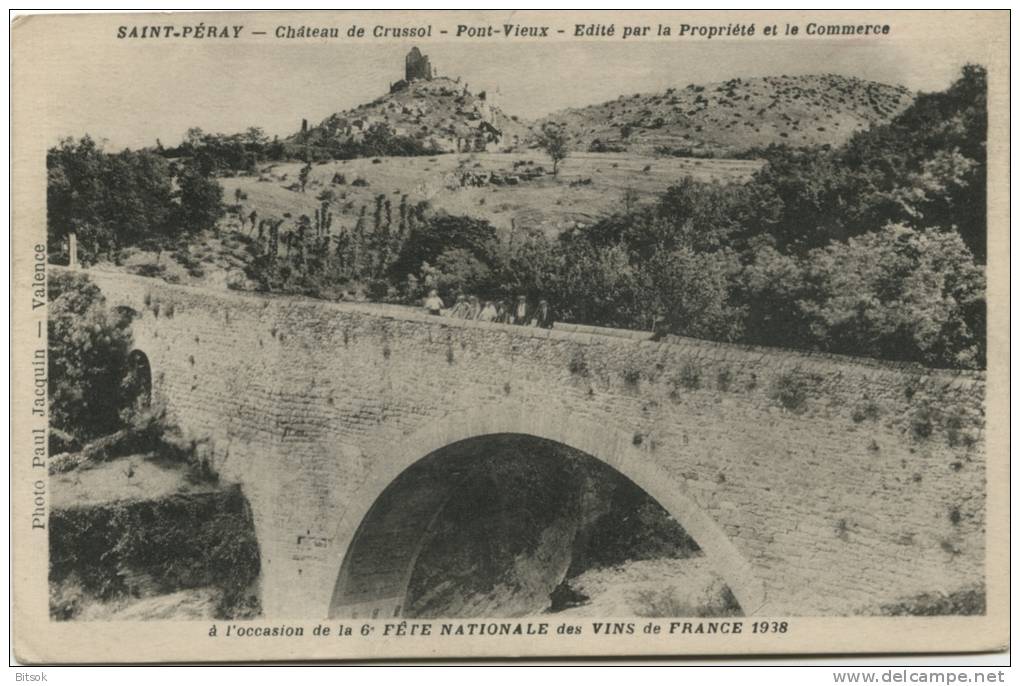 SAINT PERAY - Château De Crussol - Pont Vieux - 6è Fête Nationale Des Vins De France 1938 - Saint Péray