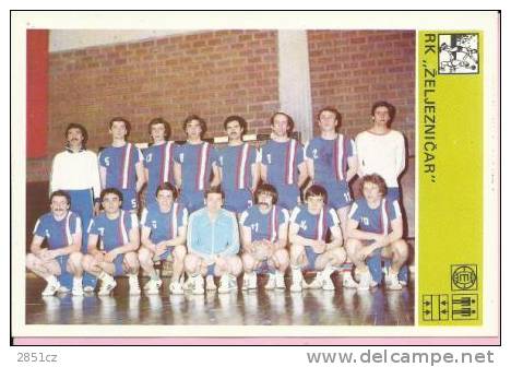 SPORT CARD No 84 - HANDBALL CLUB 'ŽELJEZNI&#268;AR', Yugoslavia, 1981., 10 X 15 Cm - Handbal