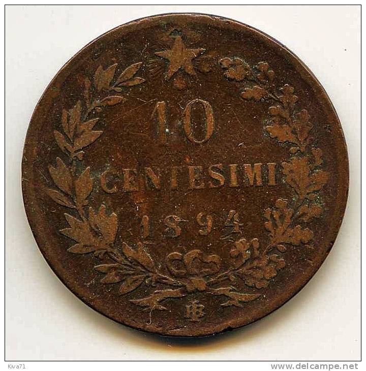 10 Centimi  "ITALIE"   1894 B Tb/Vf - 1861-1878 : Victor Emmanuel II