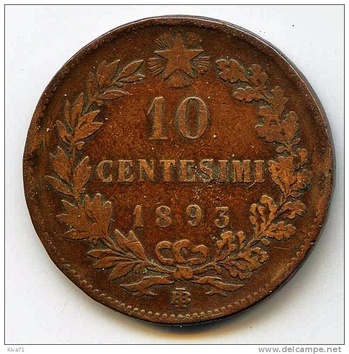 10 Centimi  "ITALIE"   1893 B  TTB+/ VF+ - 1861-1878 : Victor Emmanuel II