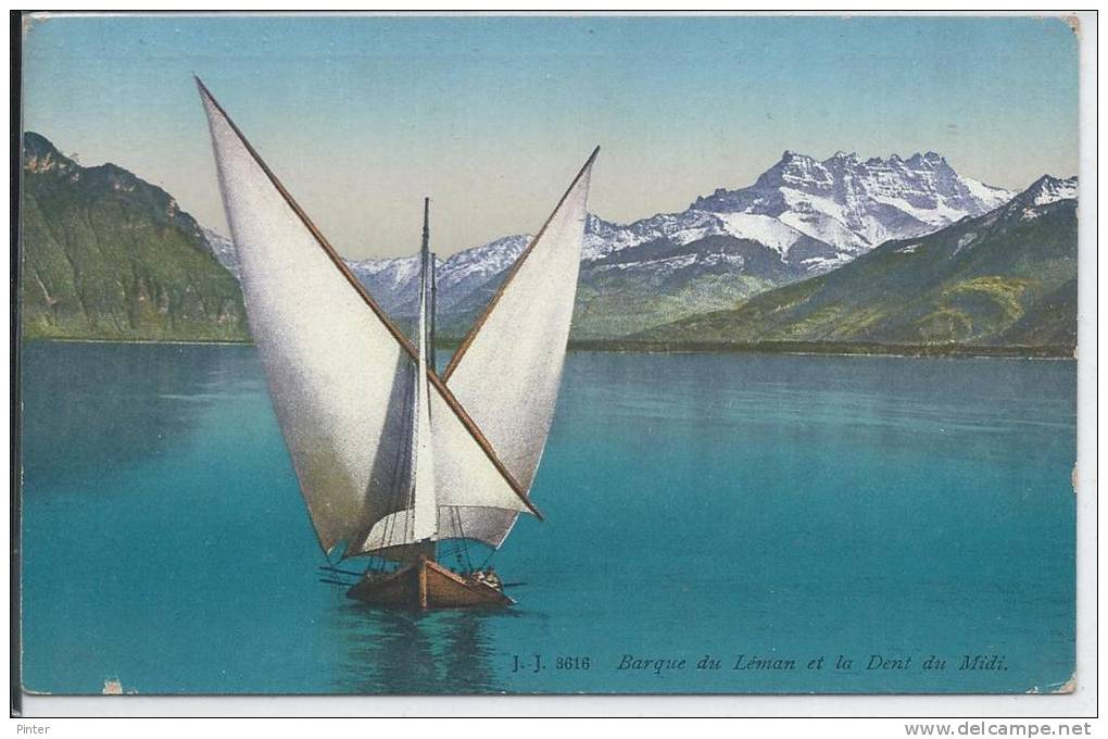 VOILIER - Barque Du Léman Et La Dent Du Midi - Voiliers