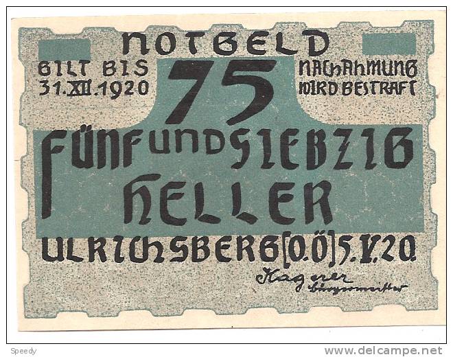 Noodgeld - Notgeld  ULRICHSBERG  75 HELLER  1920 - Andere - Europa
