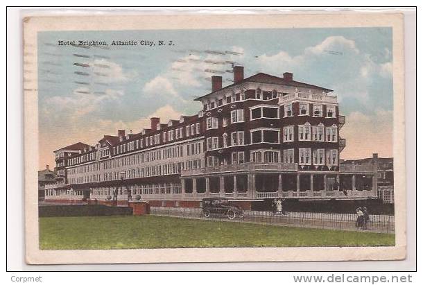 HOTEL BRIGHTON - ATLANTIC CITY - 1920 POSTCARD Sent To SPRING CITY, PA - Atlantic City