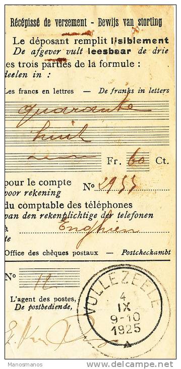 211/19 - Document Du Service Des Téléphones Cachet Télégraphique ENGHIEN 1925 Vers VOLLEZEELE  + Récépissé - Telephone [TE]