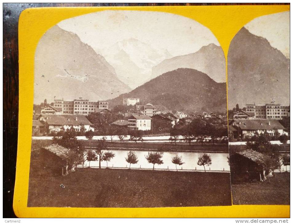 PHOTOGRAPHIE STEREO : INTERLAKEN SUISSE CANTON DE BERNE - Autres & Non Classés