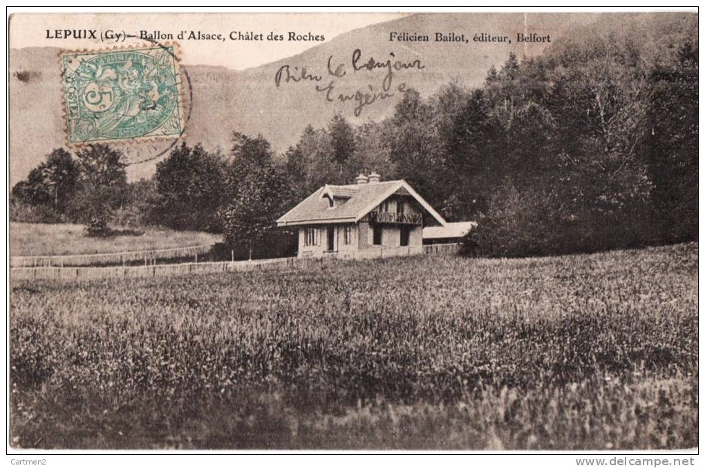 LEPUIX (GY) BALLON D'ALSACE CHALET DES ROCHES 90 - Autres & Non Classés