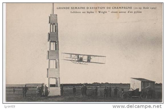 GRANDE SEMAINE D'AVIATION DE CHAMPAGNE  1909  REIMS - Meetings