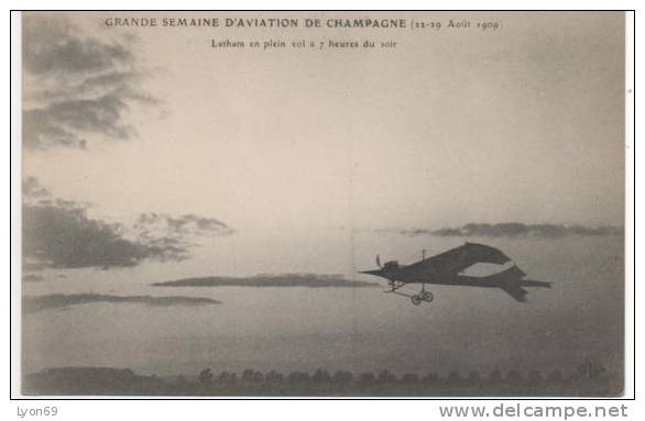 GRANDE SEMAINE D´AVIATION DE CHAMPAGNE  1909  REIMS - Fliegertreffen