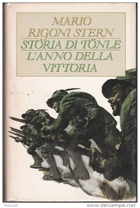 L'ANNO DELLA VITTORIA - STORIA DI TONLE - Di MARIO RIGONI STERN - EINAUDI EDITORE - Historia