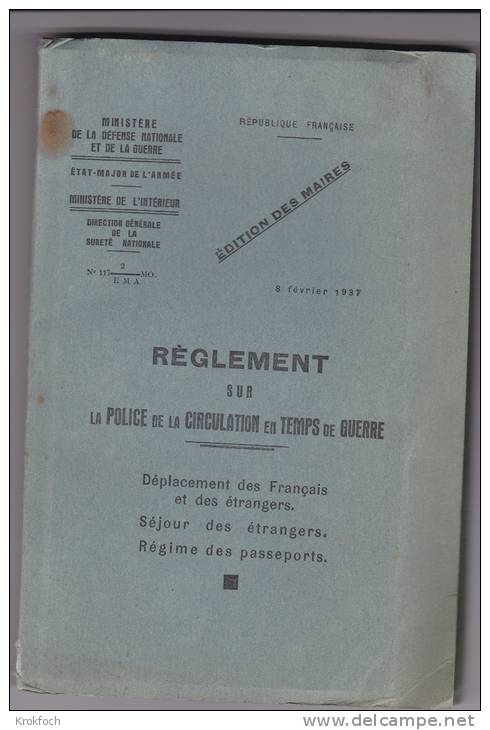 1937 - Règlement Sur Police Et Circulation En Temps De Guerre - 152 Pages - Séjour Et Déplacement Des étrangers - Français