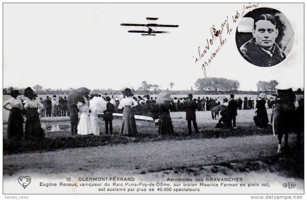 Clermont-Ferrand - Aérodrome Des Gravanches - Eugène RENAUX Est Acclamé Par Plus De 40 000 Spectateurs - Clermont Ferrand