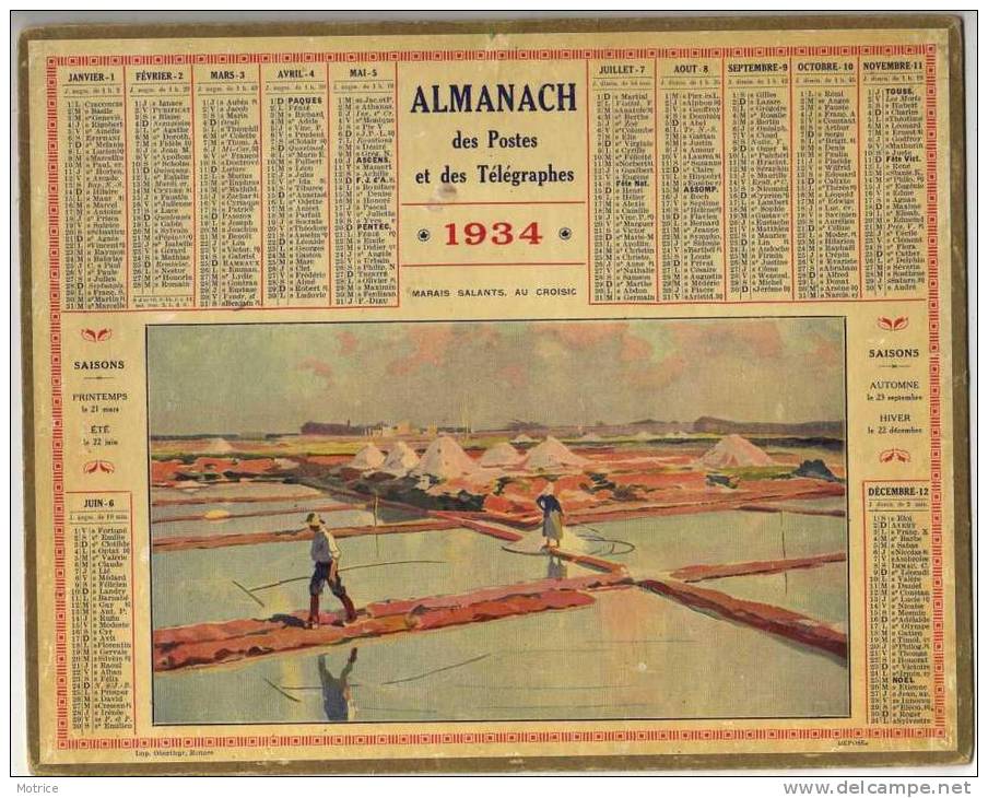 ALMANACH DES POSTES ET DES TELEGRAPHES 1934 - Chemins De Fer De La Seine ,illustation Marais Salants Au Croisic.. - Grand Format : 1921-40