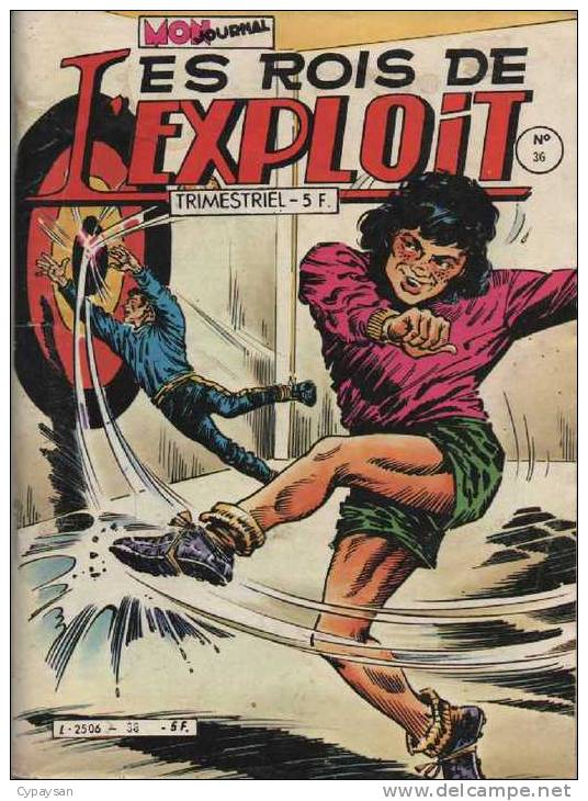 ROIS DE L EXPLOIT N° 36 BE MON JOURNAL 03-1982 - Mon Journal