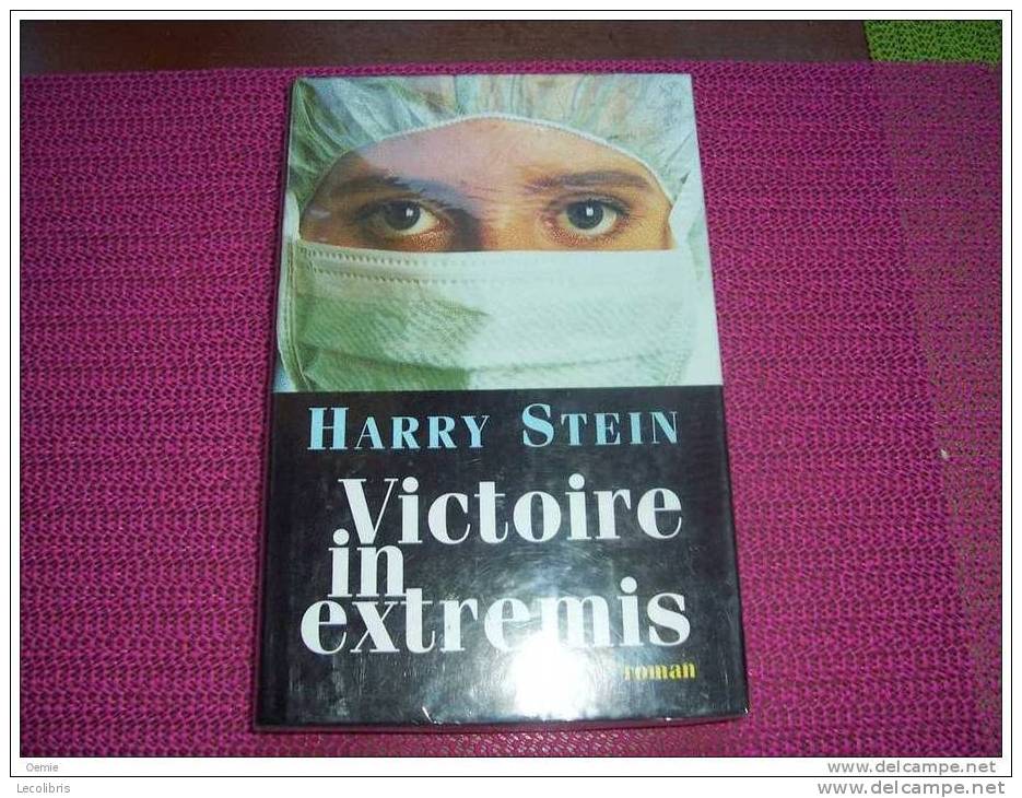 VICTOIRE IN EXTREMIS °°°°°° HARRY STEIN  (  REF 204  ) - Action