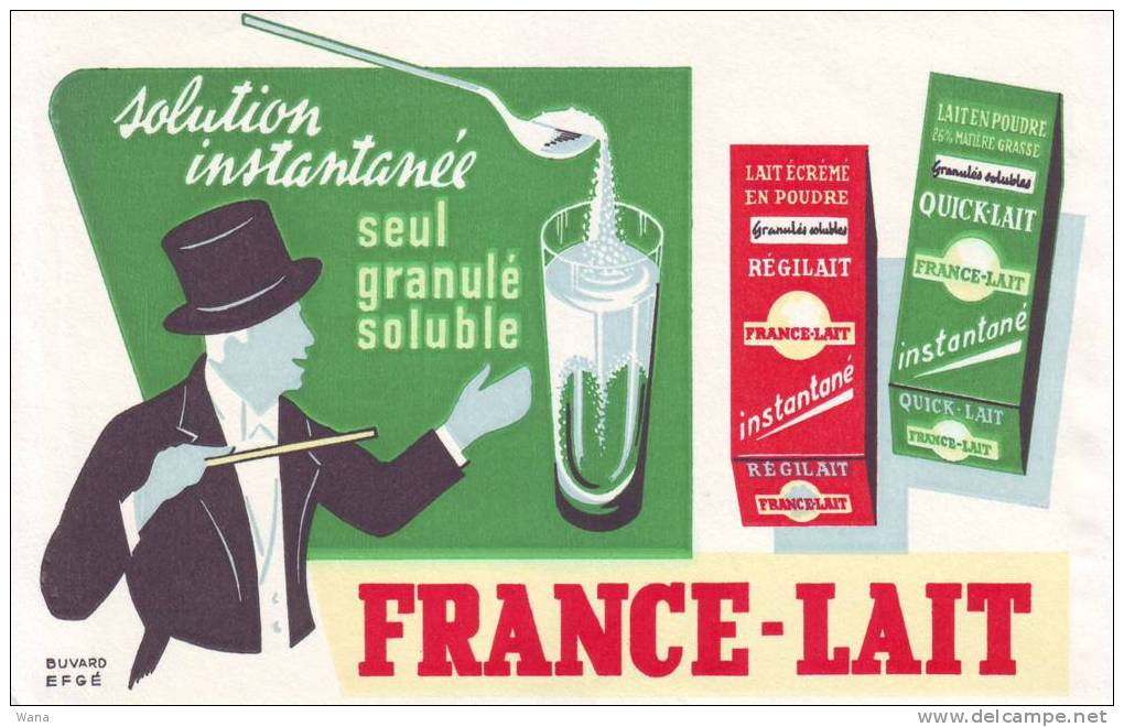 Buvard FRANCE LAIT Lait écrémé En Poudre Régilait Et Quicq-Lait - Lattiero-caseario