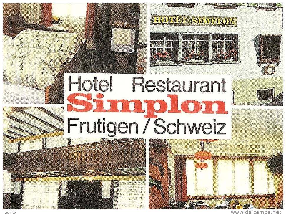 FRUTIGEN Hotel Restaurant SIMPLON Ansichts- Und Werbekarte - Frutigen