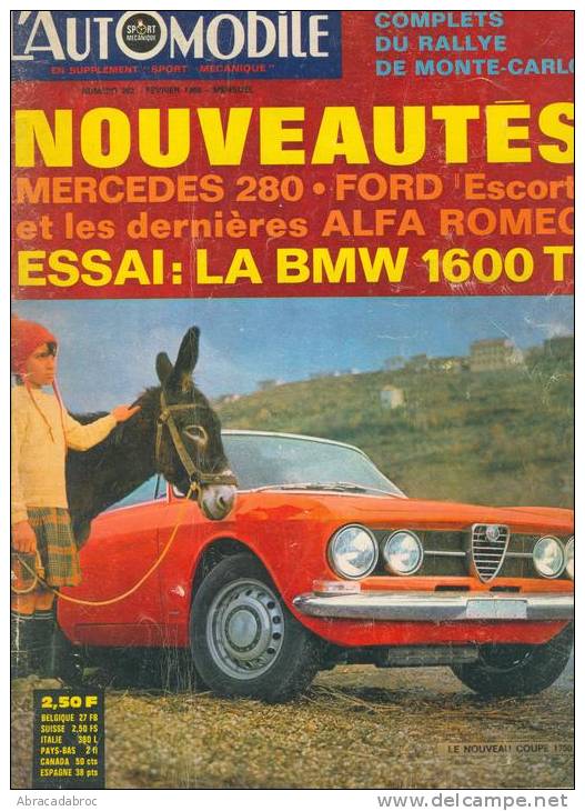 L Automobile N° 262 Nouveautes Mercedes 280- Ford Escort - Alfa Romeo -Essai Bmw - Auto/Moto