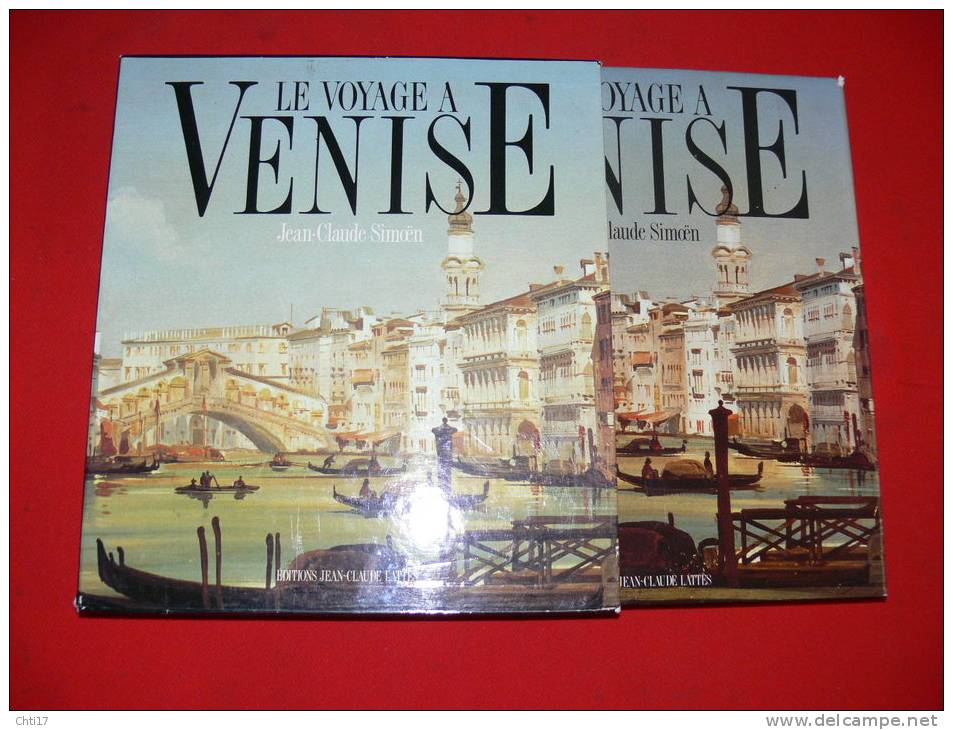 VENISE  LE VOYAGE  ( SUPERBE EN COFFRET)  PAR JC SIMOEN EDITIONS LATTES EN 1992 VALEUR 75 EUROS - Art