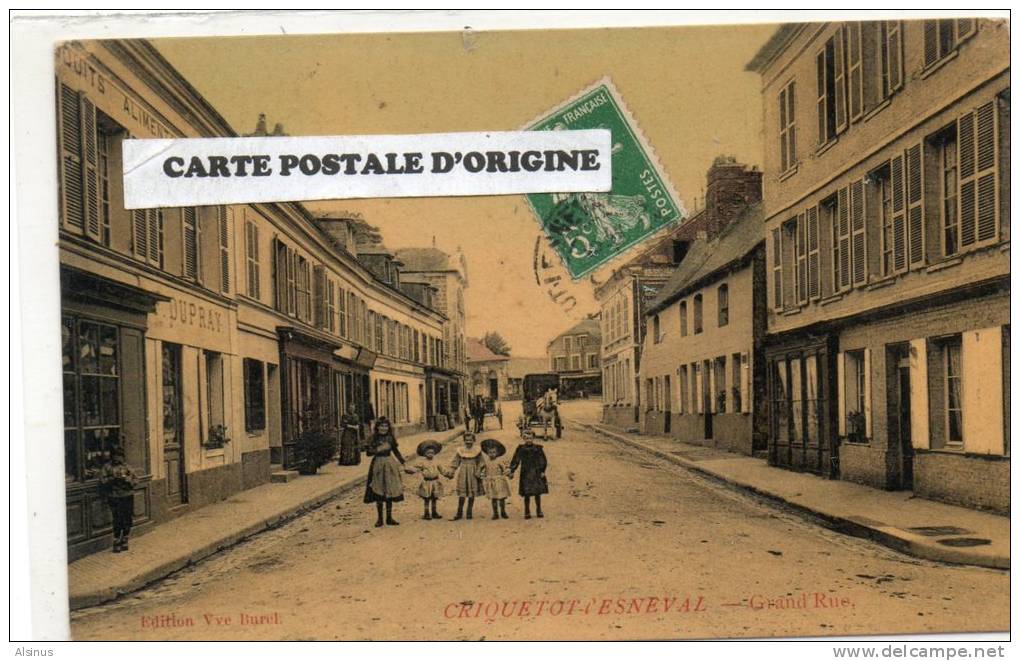 CRIQUETOT- L'ESNEVAL (SEINE MARITIME) - GRAND'RUE - Criquetot L'Esneval