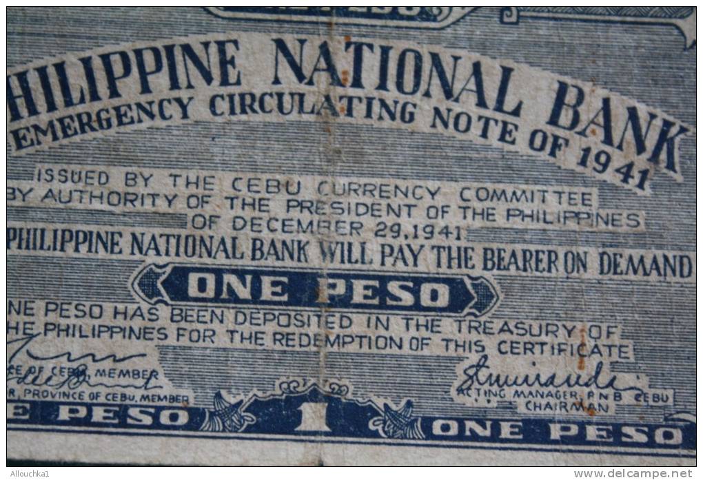 Billet De Banque Philippine National Bank (one Peso) Emergency Circulating Note Of 1941 /Issued By The Cebu Currency Com - Philippinen