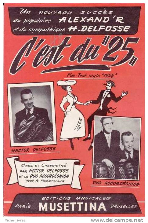 Hector Delfosse - Alexand'r - C'est Du 25 - Fox-trot Style 1925 - Ed Musettina - TBE - Partitions Musicales Anciennes