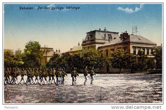 AK UNGARN HUNGARY DEBRECEN PAVOLLON GYALOGS LAKTANYA ,K.J. 1915/19. OLD POSTCARD 1916 - Ungarn