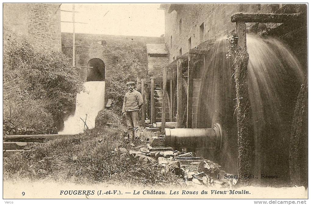 Carte Postale Ancienne De FOUGERES -Le Château-Les Roues Du Vieux Moulin - Fougeres