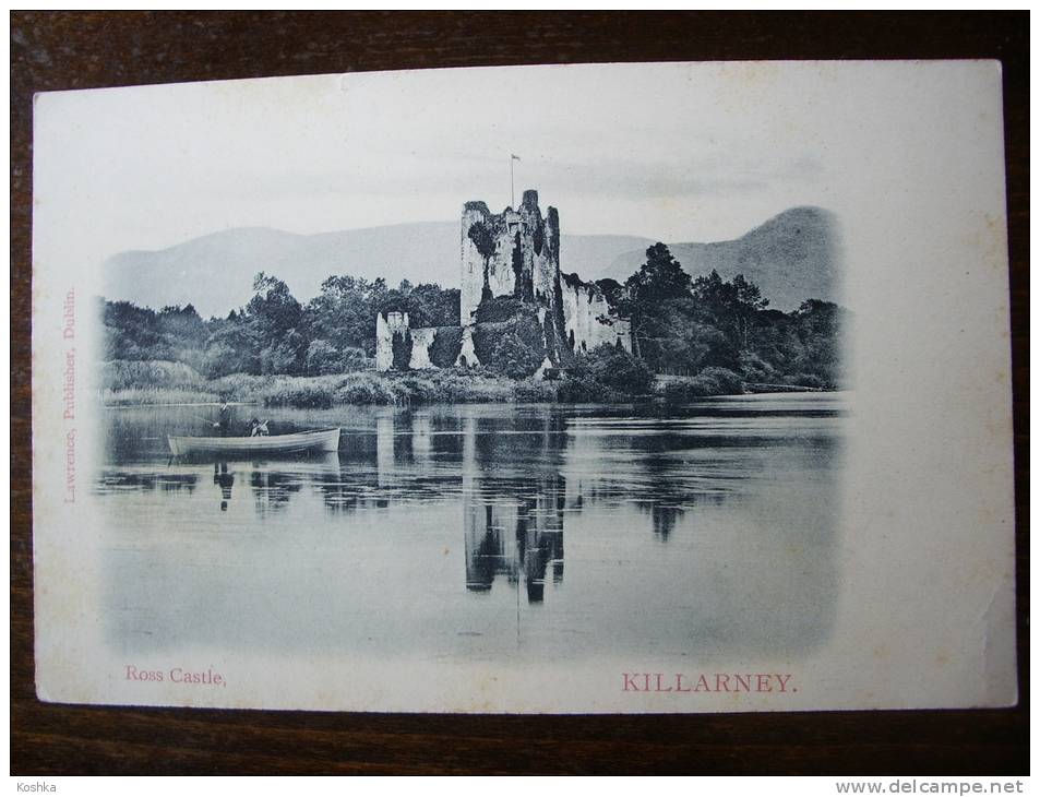 KILLARNEY - Ross Castle - Not Used - Before 1905 - Lawrence - Lot 161 - Kerry