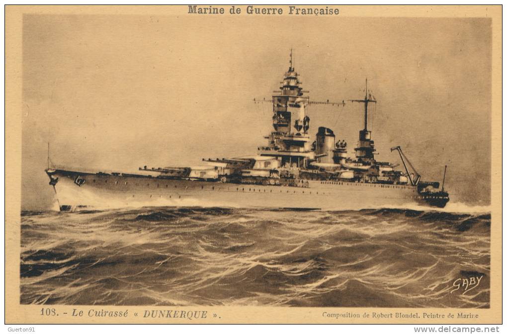 ( CPA BATEAUX DE GUERRE )    LE " DUNKERQUE ", Cuirassé  / - Oorlog