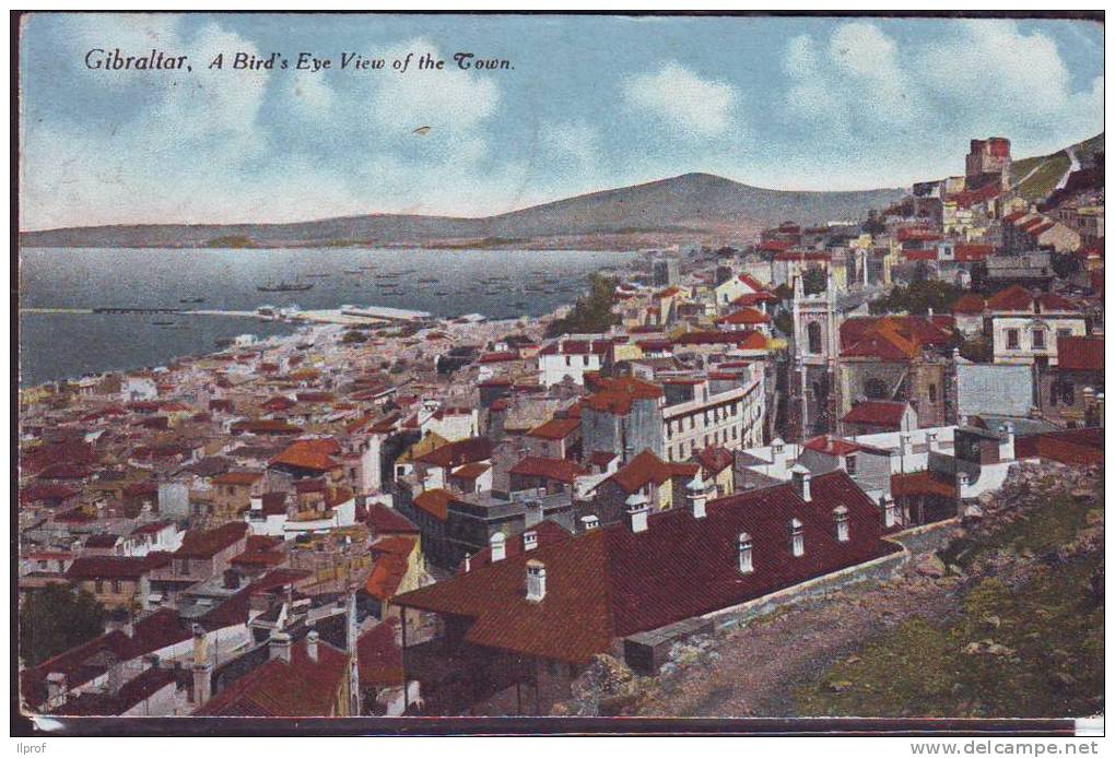 Gibilterra Gibraltar, A Bird's Eye View Of The Town, Anni Primo 900 - Gibilterra
