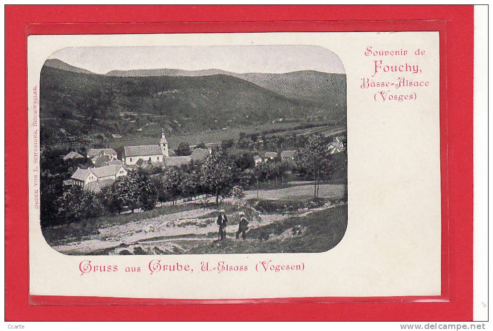 FOUCHY (67) Souvenir De Fouchy Basse-Alsace(Vosges) / Gruss Aus Grube, U. Elsass (Vogesen) / Précurseur - Autres & Non Classés