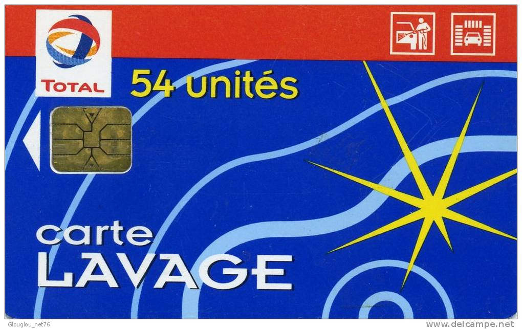 TELECARTE 1 CARTE...TOTAL ...LAVAGE AUTO 54 UNITES ... VOIR SCANNER - Lavage Auto