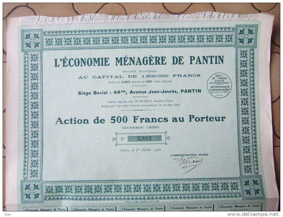 PANTIN - L'ECONOMIE MENAGERE DE PANTIN - ACTION DE 500 FRANCS - 3200 ACTIONS .... - Autres & Non Classés