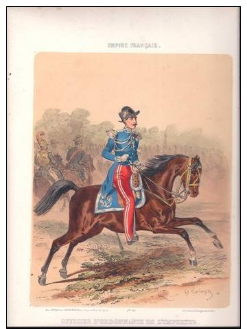 Litho Militaire - Empire Français - Officier D'ordonnace De L'empereur - 1853 - Imp. Godard à Paris - Lithographies