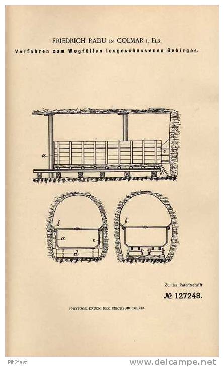 Original Patentschrift - F. Radu In Colmar I. Els., 1901 , Abtransport Von Gebirge , Bergbau , Bergwerk , Tunnel  !!! - Documents Historiques