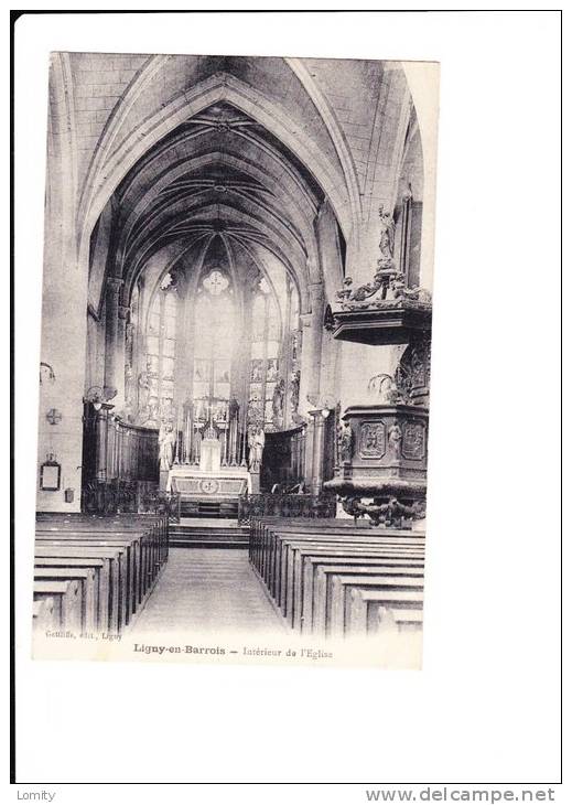 55.. Ligny-en-barrois, Interieur  De L´eglise - Ligny En Barrois