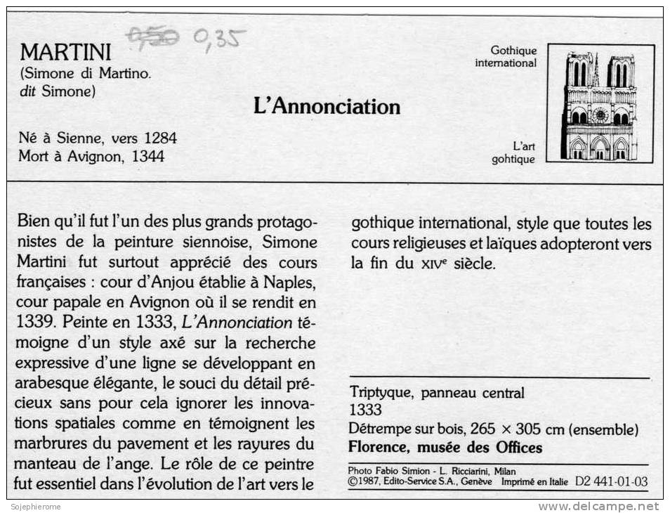 Martini "L'Annonciation" Né à Sienne Siena Mort à Avignon Musée Des Offices Florence Firenze - Autres & Non Classés
