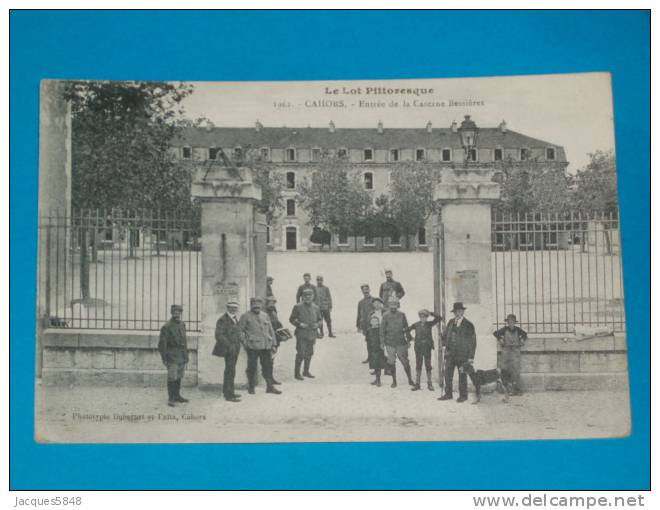 46) Cahors - N° 1962 - Entrée De La Caserne Bessières -  Année 1926  - EDIT - Dubernet - Cahors