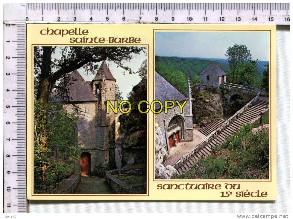 LE FAOUET  -  La Chapelle Ste Barbe -  Sanctuaire Du 15è S. - Faouët