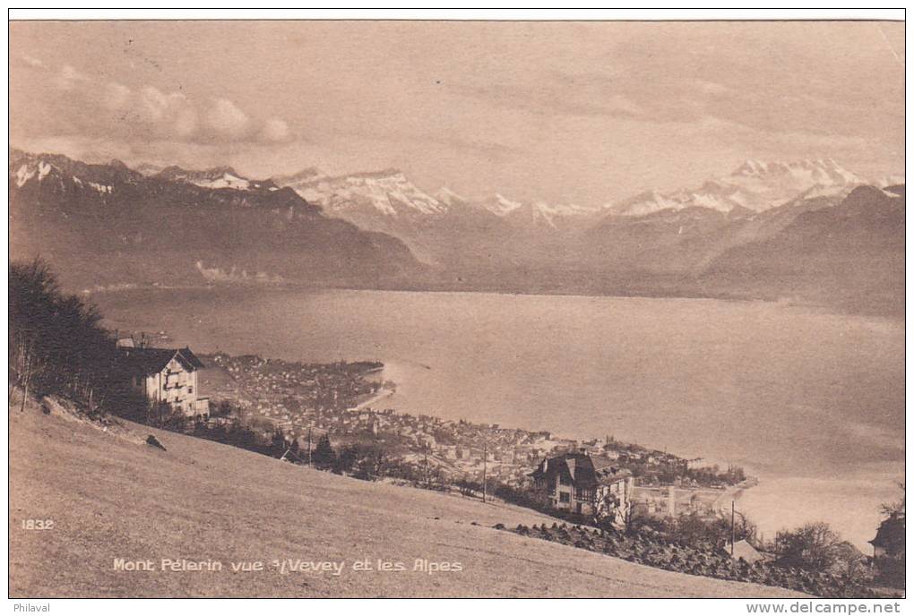 Mont Pélerin Sur Vevey Et Les Alpes - Oblitérée Le 2 . 1 . 1928 - Vevey