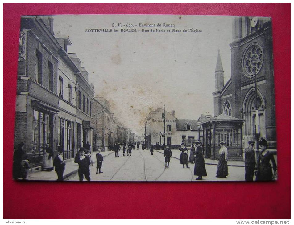 CPA-76-ENVIRONS DE ROUEN-SOTTEVILLE LES ROUEN-RUE DE PARIS ET PLACE DE L'EGLISE -ANIMEE-CAFE DE L'EGLISE -CAFE BRUNET - Sotteville Les Rouen