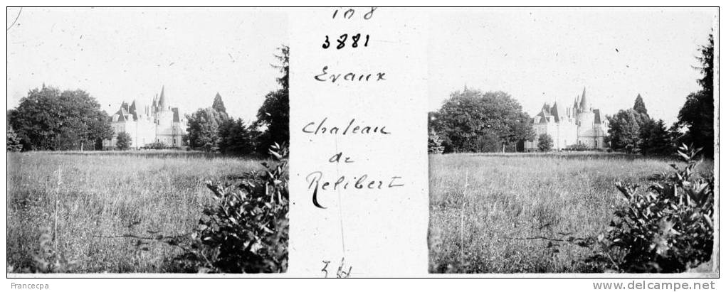 EVAUX - CREUSE - PP 108-3881 -  Chateau De Relibert -  Unique Et Rare - Glasplaten