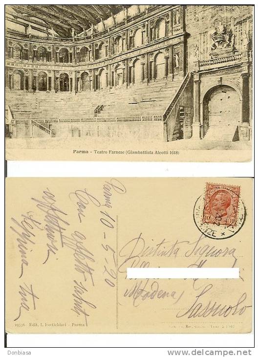 Parma: Teatro Farnese (Giambattista Aleotti 1618). Cartolina Fp Viaggiata 1920 Destinazione Sassuolo (Modena) - Parma